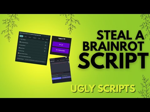 STEAL A BRAINROT (SAB) Script          ft. Ugly's Script