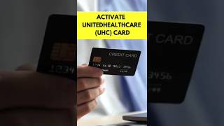 Activate Your UHC Card at Walmart Now!