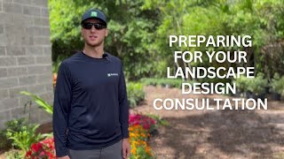 Preparing for your Landscape Design Consultation