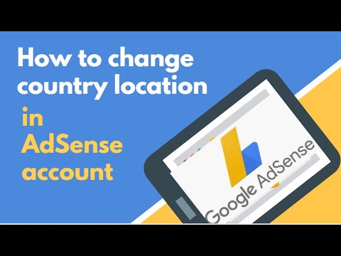 How to change country location in AdSense account