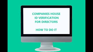 ID VERIFICATION OF DIRECTORS FOR COMPANIES HOUSE