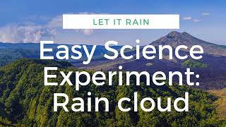 Rain Cloud Experiment | Kids Activity | Making it rain experiments