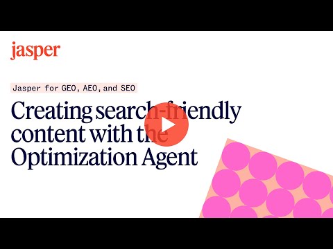 Scaling SEO/AEO/GEO Content with Jasper's Optimization Agent