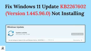 Fix Windows 11 Update KB2267602 (Version 1.445.96.0) Not Installing [2026]