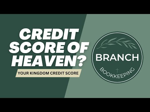Credit Score of Heaven? Your Kingdom Credit Score
