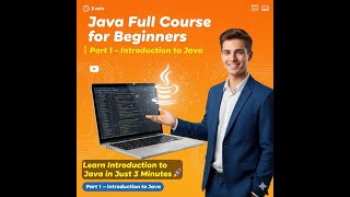 Java Course for Beginners (Part 1) | Introduction to Java in 3 Minutes | Learn Java Step-by-Step 🚀
