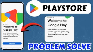 Welcome To Google Play How To Fix ! Play Store Welcome To Google Play ! Welcome To Google Play Fix
