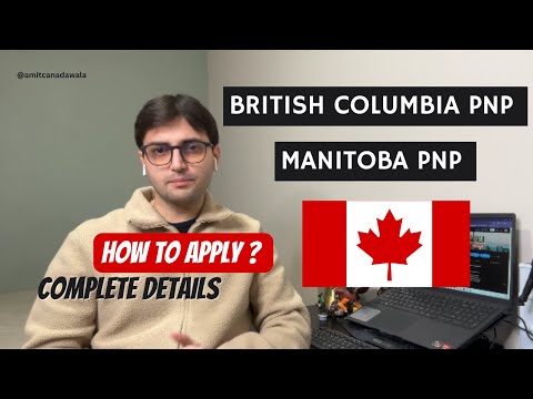 🇨🇦 HOW TO APPLY ? British Columbia & Manitoba PNP | Complete Details | Latest Draw Analysis.