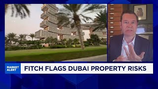 Dubai property market 'close to the peak,' Fitch says