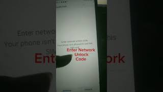 Enter Network Unlock Code Your Phone isn't allowed  #unlock #code #network #frp #viral #reels