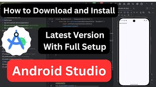 How to download and install latest version of Android Studio with full setup #androidstudio