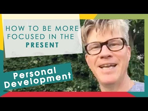Connecting to the PRESENT moment