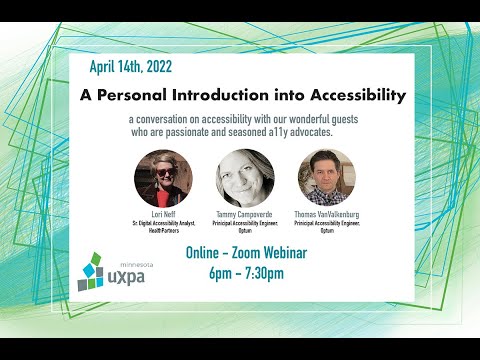 UXPA Minnesota Webinar: A Personal Introduction into Accessibility