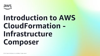 Introduction to AWS CloudFormation - Infrastructure Composer | Amazon Web Services
