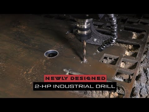 2-HP Industrial Drilling: New and Improved Design!