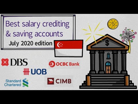 Best salary crediting and saving account in Singapore? July 2020 edition