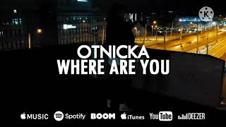 WHERE ARE YOU /BASS/