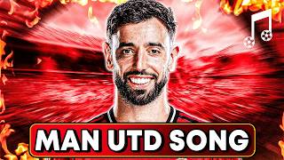 ♫ BRUNO FERNANDES: THE LOYAL CAPTAIN | Football Song