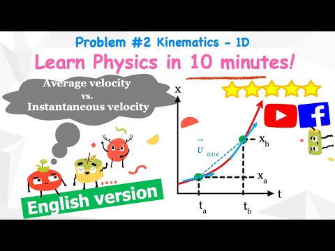 Kinematics-1D | Problem #2 Average velocity vs. Instantaneous velocity | English Ver.| Quick Physics