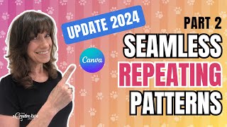 UPDATED 2024 Seamless Repeating Patterns In Canva | 2024 | Design To Image