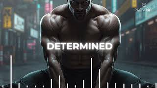 DETERMINED – Training Motivation Music | Push Your Limits