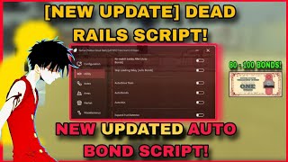 NEW UPDATE | DEAD RAILS KEYLESS ROBLOX SCRIPT |AUTO BONDS FARM | UNLIMITED BONDS|BYPASSED ANTI CHEAT
