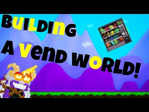 Growtopia | Building a vending world!