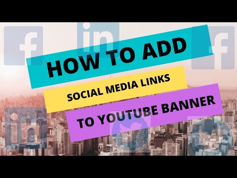 How to Add Social Media Links to YouTube Channel
