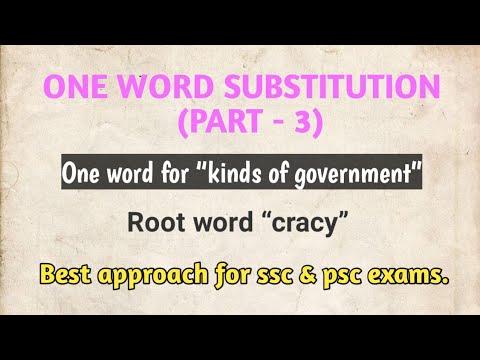 One Word Substitution(Part-3)|| One word for ‘Kinds of government’||বাংলায়||SSC & PSC Exams.||