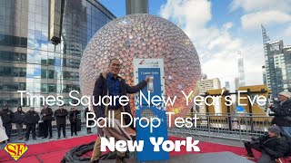 2026 New Year’s Eve Ball Drop Test – Behind the Scenes in Times Square, New York 