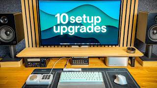 Making 10 Upgrades to my Creative Desk Setup