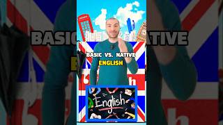 57. Basic English vs. Native English #shorts #learnenglish #englishvocabulary #speaklikeanative