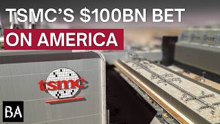 TSMC’s $100B Bet on America Explained