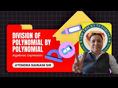 Algebra, division of polynomial by polynomial, algebraic expression | Class 9th Math | SBD Tricks