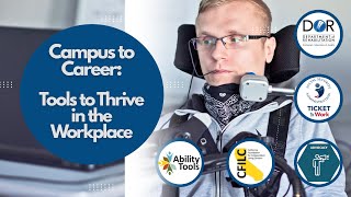 Campus to Career: Tools to Thrive in the Workplace