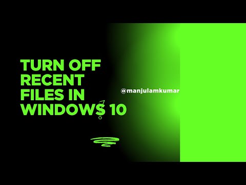 Turn Off Recent Files in Windows 10 in JUST 30 Seconds