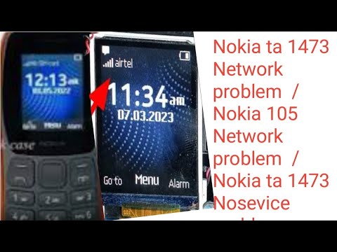 Nokia ta 1473 Network problem/ Nokia 105 Network problem  / Nokia 1473 Nosevice problem