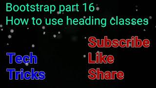 Bootstrap part 16 | How to use display heading classes using bootstrap