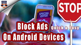 Block Ads on Android Devices 2023 | Block Ads on Mobile Phones (Quick & Easy)