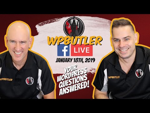 WP Butler's Lunchtime Live Q&A - January 18th, 2019