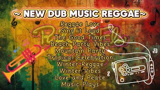 REGGAE VIBES, TOP DUB MUSIC REGGAE, best reggae music for today