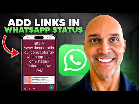 How to Add Links in WhatsApp Status