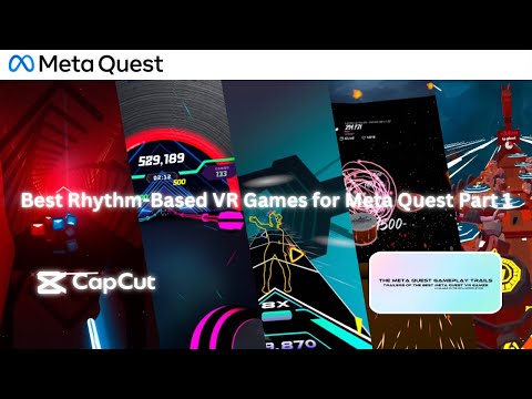Best Rhythm-Based VR Games for Meta Quest Part 1 | The Meta Quest Gameplay Trails