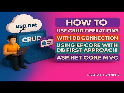 CRUD Operations in ASP.NET Core MVC with Entity Framework | Connect SQL Database (C# Tutorial)
