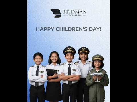 BAI X Children's Day #HappyChildrensDay #BirdmanAviationIndia #Aviation #DreamToFly #AviationDreams