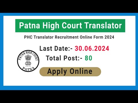 patna high court  Translator Vacancy2024  PHC Recuirtment 2024