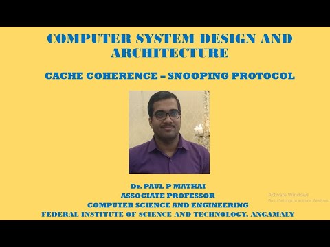 COMPUTER SYSTEM DESIGN & ARCHITECTURE (SHARED MEMORY ARCHITECTURE- CACHE COHERENCE PROTOCOLS )