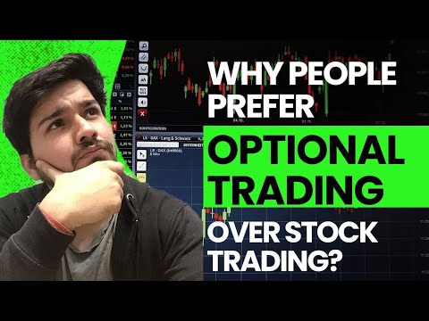 Why People Prefer Optional Trading Over Stock Trading?🤔🤑
