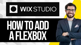 How to Add a Flexbox on Wix Studio