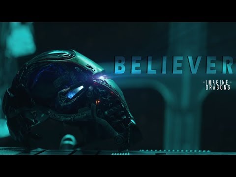Avengers end game Believer (Muisc video) [HD] (no trailers)